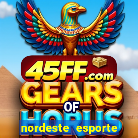 nordeste esporte net vip